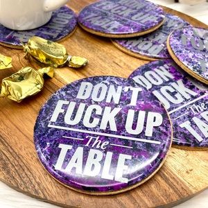 Don’t fuck up the table Coasters funny beer set gift resin on wood